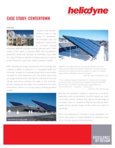 ®  CASE STUDY: CENTERTOWN Overview Located in the Northern California town of San