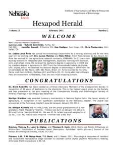 Institute of Agriculture and Natural Resources Department of Entomology Hexapod Herald Volume 23