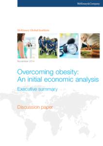 McKinsey Global Institute  November 2014 Overcoming obesity: An initial economic analysis