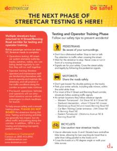 THE NEXT PHASE OF STREETCAR TESTING IS HERE! Multiple streetcars have returned to H Street/Benning Road corridor for testing and operator training.
