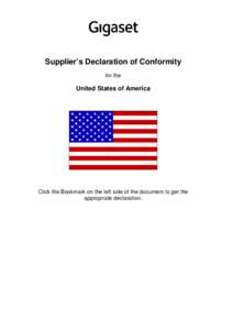 Supplier’s Declaration of Conformity for the United States of America  Click the Bookmark on the left side of the document to get the