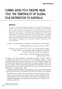 Deb Verhoeven  Coming soon (to a theatre near you): The temporality of global film distribution to Australia Abstract