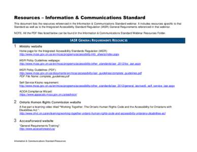 Resources – Information & Communications Standard This document lists the resources referenced in the Information & Communications Standard webinar. It includes resources specific to that Standard as well as to the Int