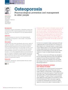 Osteoporosis – pharmacological prevention and management in older people