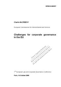 SPEECH[removed]Charlie McCREEVY European Commissioner for Internal Market and Services  Challenges for corporate governance