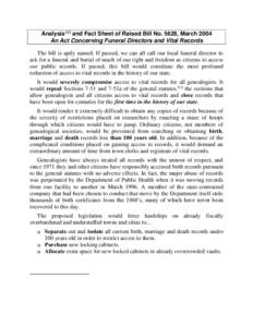Analysis1[1] and Fact Sheet of Raised Bill No. 5628, March 2004 An Act Concerning Funeral Directors and Vital Records The bill is aptly named. If passed, we can all call our local funeral director to ask for a funeral an