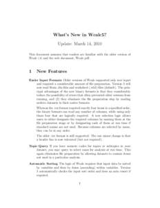 What’s New in Wcalc5? Update: March 14, 2010 This document assumes that readers are familiar with the older version of Wcalc (4) and the web document, Wcalc.pdf.  1