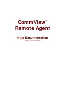 CommView Remote Agent Help