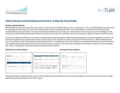  Talent	Review	and	Development	Process:	A	Step-by-Step	Guide	 Context	and	introduction