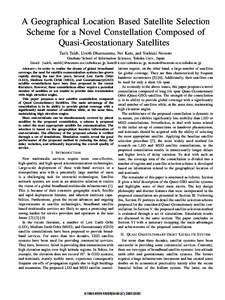 NG06-1:  A Geographical Location Based Satellite Selection Scheme for a Novel Constellation Composed of Quasi-Geostationary Satellites