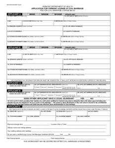 DH-PHS-MARAPPVERMONT DEPARTMENT OF HEALTH APPLICATION FOR VERMONT LICENSE OF CIVIL MARRIAGE FEE FOR CIVIL MARRIAGE LICENSE $60.00