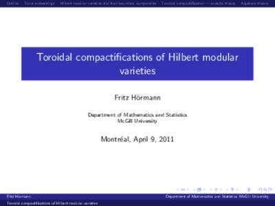 Outline  Torus embeddings Hilbert modular varieties and their boundary components