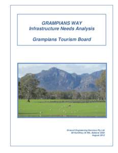 In  GRAMPIANS WAY Infrastructure Needs Analysis Grampians Tourism Board