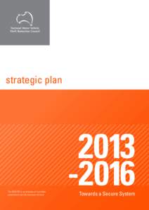 strategic plan  The NMVTRC is an initiative of Australian governments and the insurance industry  2013