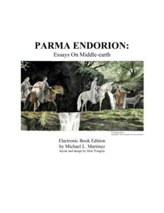 PARMA ENDORION: Essays On Middle-earth The Hunting Party I Copyright © Anke Eissmann. Used by permission.
