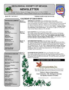 GEOLOGICAL SOCIETY OF NEVADA  NEWSLETTER Geological Society of Nevada, 2175 Raggio Parkway, Room 107, Reno, NVHours Monday -- Friday 8-3 Website: www.gsnv.org  E-mail:  March 2011, 