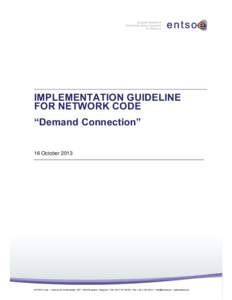 IMPLEMENTATION GUIDELINE FOR NETWORK CODE “Demand Connection” 16 October 2013  Table of Contents