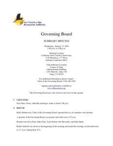 Governing Board SUMMARY MINUTES Wednesday, January 13, 2016 1:00 p.m. to 3:00 p.m. Meeting Location California State Coastal Conservancy