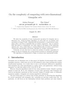 On the complexity of computing with zero-dimensional triangular sets ´ Adrien Poteaux? Eric Schost†