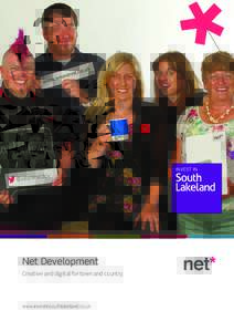 Net Development Creative and digital for town and country. www.investinsouthlakeland.co.uk  Net Development