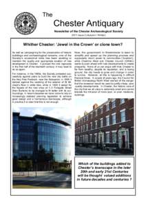 The  Chester Antiquary Newsletter of the Chester Archaeological Society 2011 Issue 2 (Autumn / Winter)