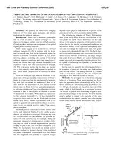46th Lunar and Planetary Science Conference[removed]pdf TRIBOELECTRIC CHARGING OF TITAN DUNE GRAINS: EFFECT ON SEDIMENT TRANSPORT. J.S. Méndez Harper*1, G.D. McDonald1, J. Dufek1, A.G. Hayes2, M.J. Malaska3, J.S. M
