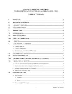EMPLOYEE ASSISTANCE PROGRAM COMBINED EVIDENCE OF COVERAGE AND DISCLOSURE FORM TABLE OF CONTENTS I.