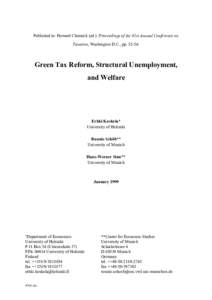 Published in: Howard Chernick (ed.): Proceedings of the 91st Annual Conference on Taxation, Washington D.C., ppGreen Tax Reform, Structural Unemployment, and Welfare