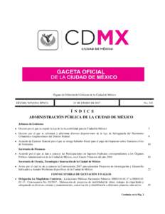 Órgano de Difusión del Gobierno de la Ciudad de México DÉCIMA NOVENA ÉPOCA 12 DE ENERO DENo. 242