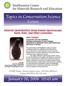 Smithsonian Center for Materials Research and Education Topics in Conservation Science Lecture