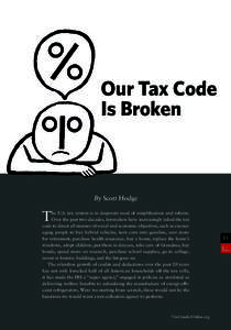 Our Tax Code Is Broken By Scott Hodge  T