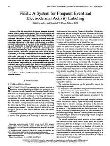 266  IEEE JOURNAL OF BIOMEDICAL AND HEALTH INFORMATICS, VOL. 18, NO. 1, JANUARY 2014 FEEL: A System for Frequent Event and Electrodermal Activity Labeling