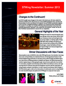 < ! -- STWING -- >  STWing Newsletter: Summer 2013 Changes to the Continuum! TABLE OF CONTENTS