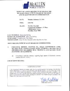 11McALLEN PUBLIC UTILITY NOTICE OF A JOINT MEETING TO BE HELD BY THE MCALLEN PUBLIC UTILITY BOARD OF TRUSTEES AND MCALLEN BOARD OF COMMISSIONERS