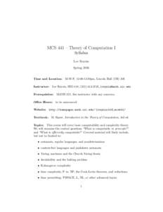 MCS 441 – Theory of Computation I Syllabus Lev Reyzin SpringTime and Location: M-W-F, 12:00-12:50pm, Lincoln Hall (TH) 205