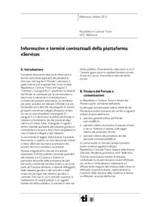 Bellinzona, ottobreRepubblica e Cantone Ticino 6501 Bellinzona  Informative e termini contrattuali della piattaforma