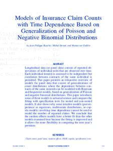 Models of Insurance Claim Counts with Time Dependence Based on Generalization of Poisson and Negative Binomial Distributions by Jean-Philippe Boucher, Michel Denuit, and Montserrat Guillén