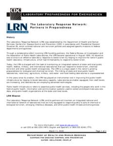 The Laboratory Response Network: Partners in Preparedness