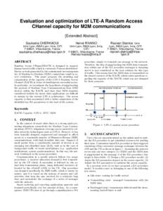 Evaluation and optimization of LTE-A Random Access CHannel capacity for M2M communications [Extended Abstract] Soukaina CHERKAOUI  Hervé RIVANO