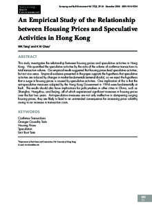 Surveying and Built Environment Vol 17(2), 29-36 December 2006 ISSNAn Empirical Study of the Relationship between Housing Prices and Speculative Activities in Hong Kong WK Tang1 and K W Chau1
