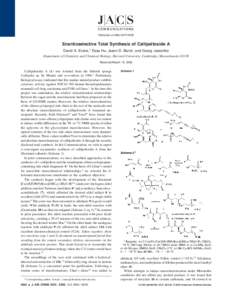 Published on WebEnantioselective Total Synthesis of Callipeltoside A David A. Evans,* Essa Hu, Jason D. Burch, and Georg Jaeschke Department of Chemistry and Chemical Biology, HarVard UniVersity, Cambridge, 