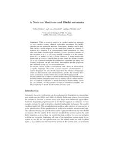 A Note on Monitors and B¨ uchi automata Volker Diekert1 and Anca Muscholl2 and Igor Walukiewicz2 1 2