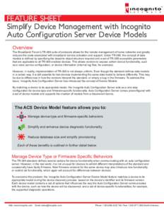 ®  DATASHEET FEATURE SHEET Simplify Device Management with Incognito