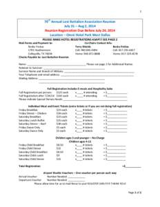 1	
   	
   70th	
  Annual	
  Lost	
  Battalion	
  Association	
  Reunion	
   July	
  31	
  –	
  Aug	
  2,	
  2014	
   Reunion	
  Registration	
  Due	
  Before	
  July	
  24,	
  2014	
  