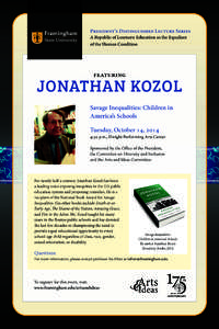 Jonathan Kozol / Savage Inequalities / Death at an Early Age / Education / Education reform / The Shame of the Nation