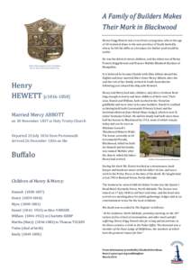 A Family of Builders Makes Their Mark in Blackwood Henry Grigg Hewett was a very brave young man, who at the age of 20 ventured alone to the new province of South Australia where he felt his skills as a foreman of a timb