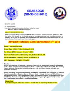 SEABADGE (SB-38-DEFEBRUARY 11, 2018 To: Scout Executives From: Noel E. Guzman, Commodore, Northeast Region Sea Scouts Bob Sirhal, National Seabadge Coordinator