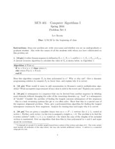 MCS 401 – Computer Algorithms I Spring 2016 Problem Set 4 Lev Reyzin Due: by the beginning of class