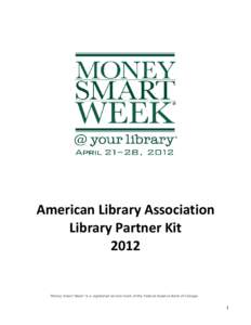 American Library Association Library Partner Kit 2012 