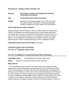 Resolution #5 – Adopted in 2009, Charleston, WV Sponsor: Brent Dykes on behalf of the Georgia Soil and Water Conservation Commission